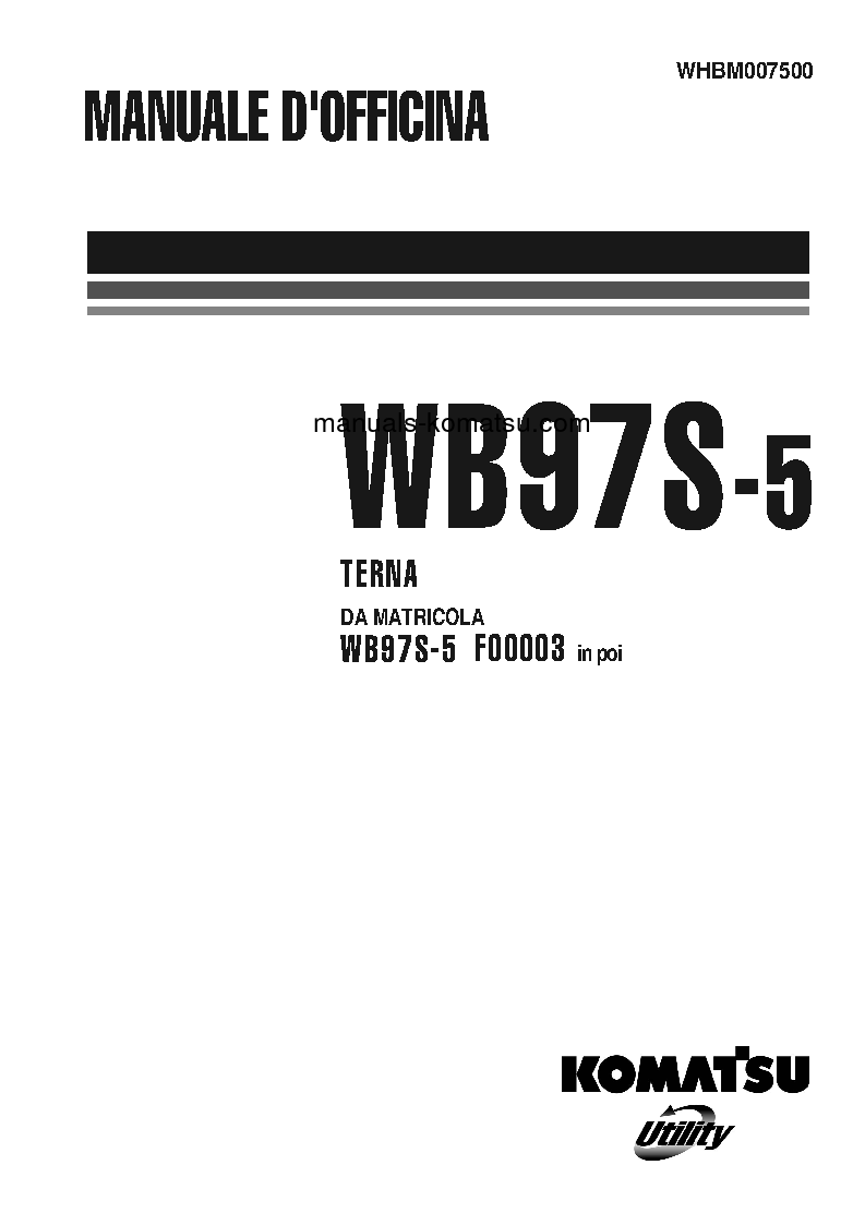WB97S-5(ITA) S/N F00003-UP Shop (repair) manual (Italian)