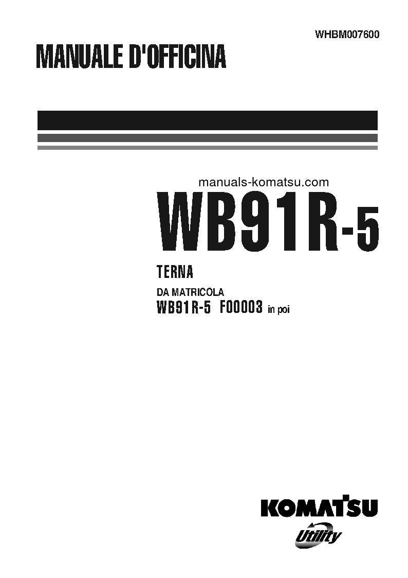 WB91R-5(ITA) S/N F00003-UP Shop (repair) manual (Italian)