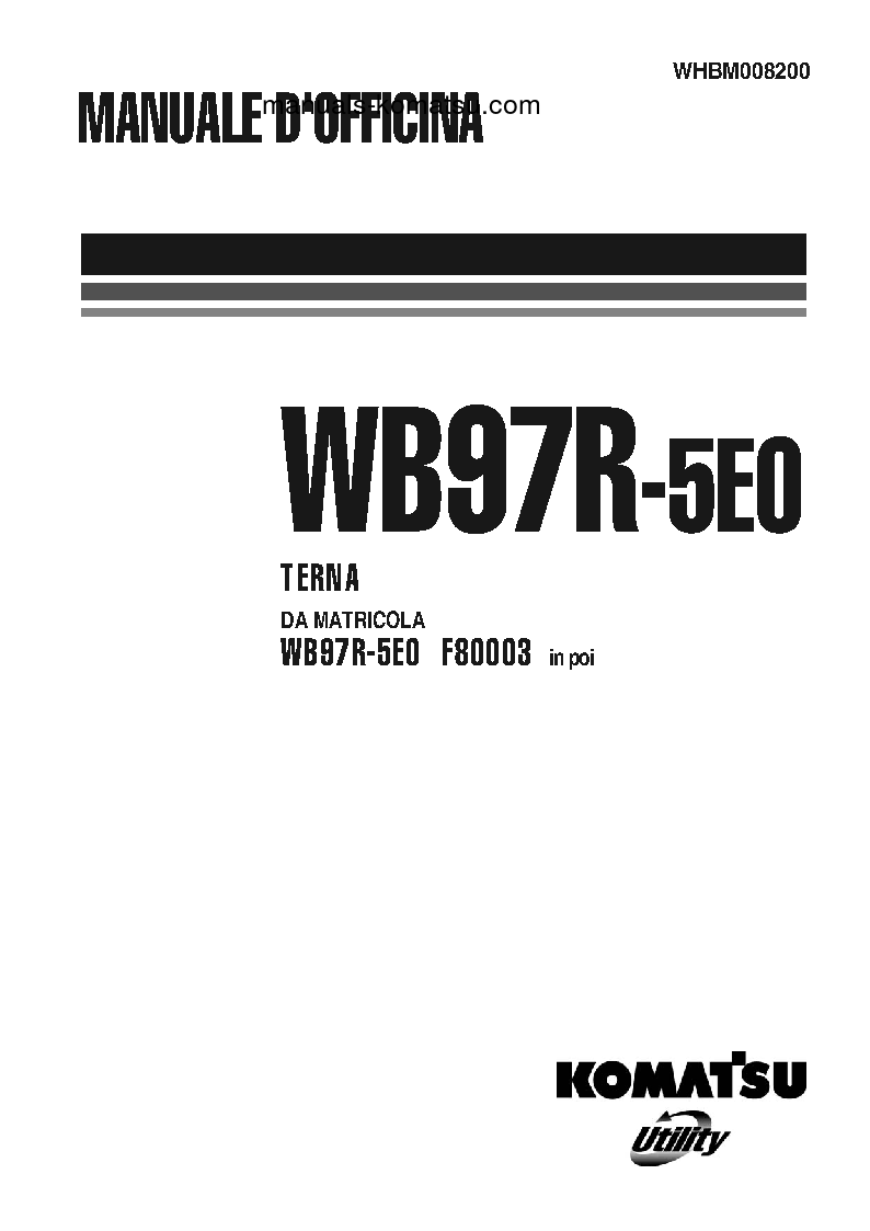 WB97R-5(ITA)-TIER 3 S/N F80003-UP Shop (repair) manual (Italian)
