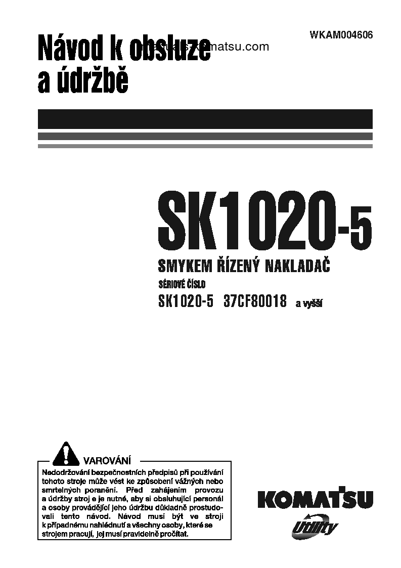 SK1020-5(ITA) S/N 37CF80018-UP Operation manual (Czech)