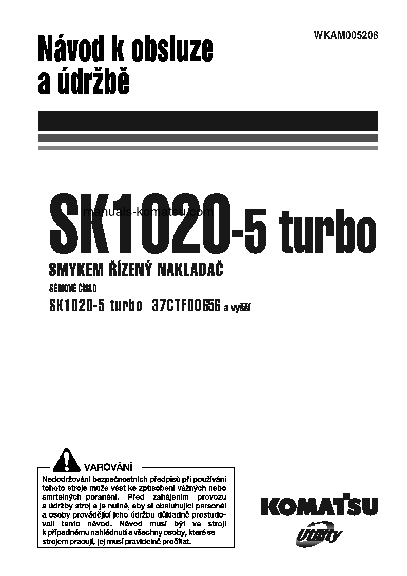 SK1020-5(ITA)-TURBO S/N 37CTF00655-UP Operation manual (Czech)