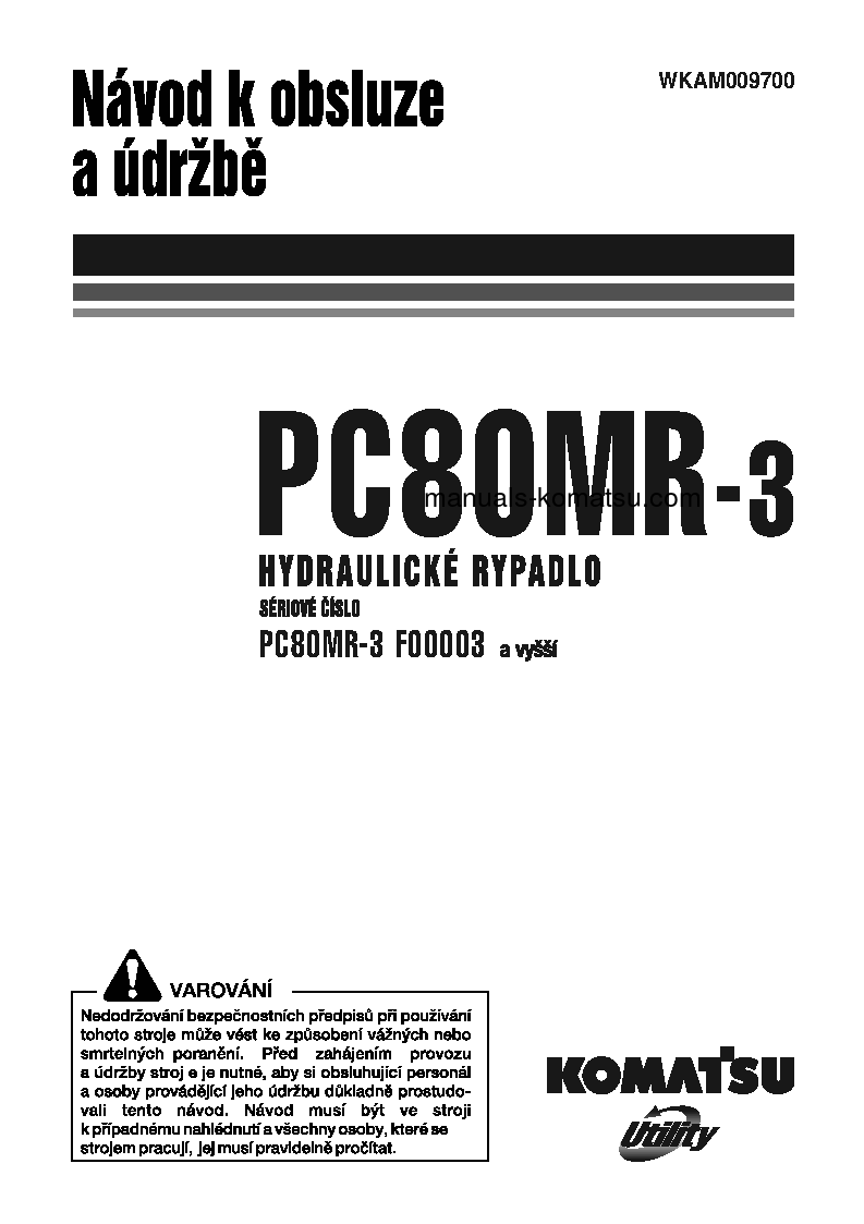 PC80MR-3(ITA) S/N F00003-UP Operation manual (Czech)