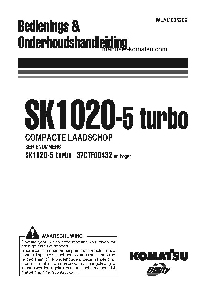 SK1020-5(ITA)-TURBO S/N 37CTF00432-37CTF00654 Operation manual (Dutch)