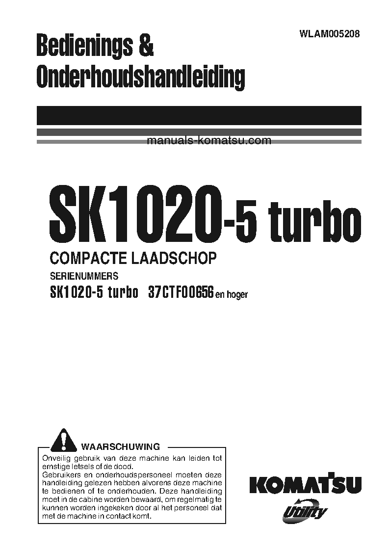 SK1020-5(ITA)-TURBO S/N 37CTF00655-UP Operation manual (Dutch)