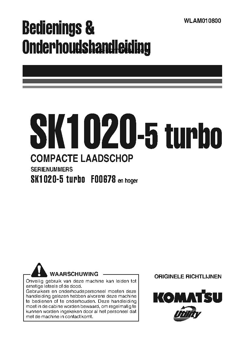SK1020-5(ITA)-TURBO S/N F00678-UP Operation manual (Dutch)