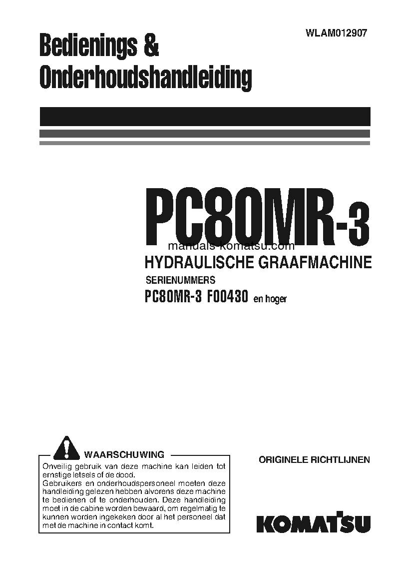 PC80MR-3(ITA) S/N F00430-UP Operation manual (Dutch)