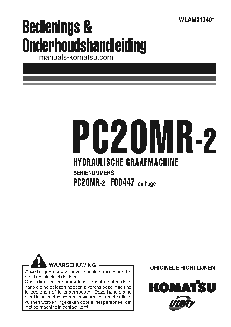 PC20MR-2(ITA) S/N F00447-UP Operation manual (Dutch)