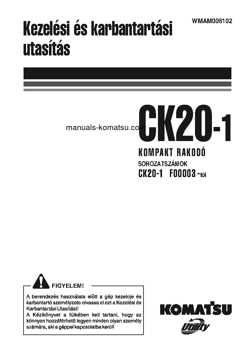 CK20-1(ITA) S/N F00003-F00270 Operation manual (Hungarian)