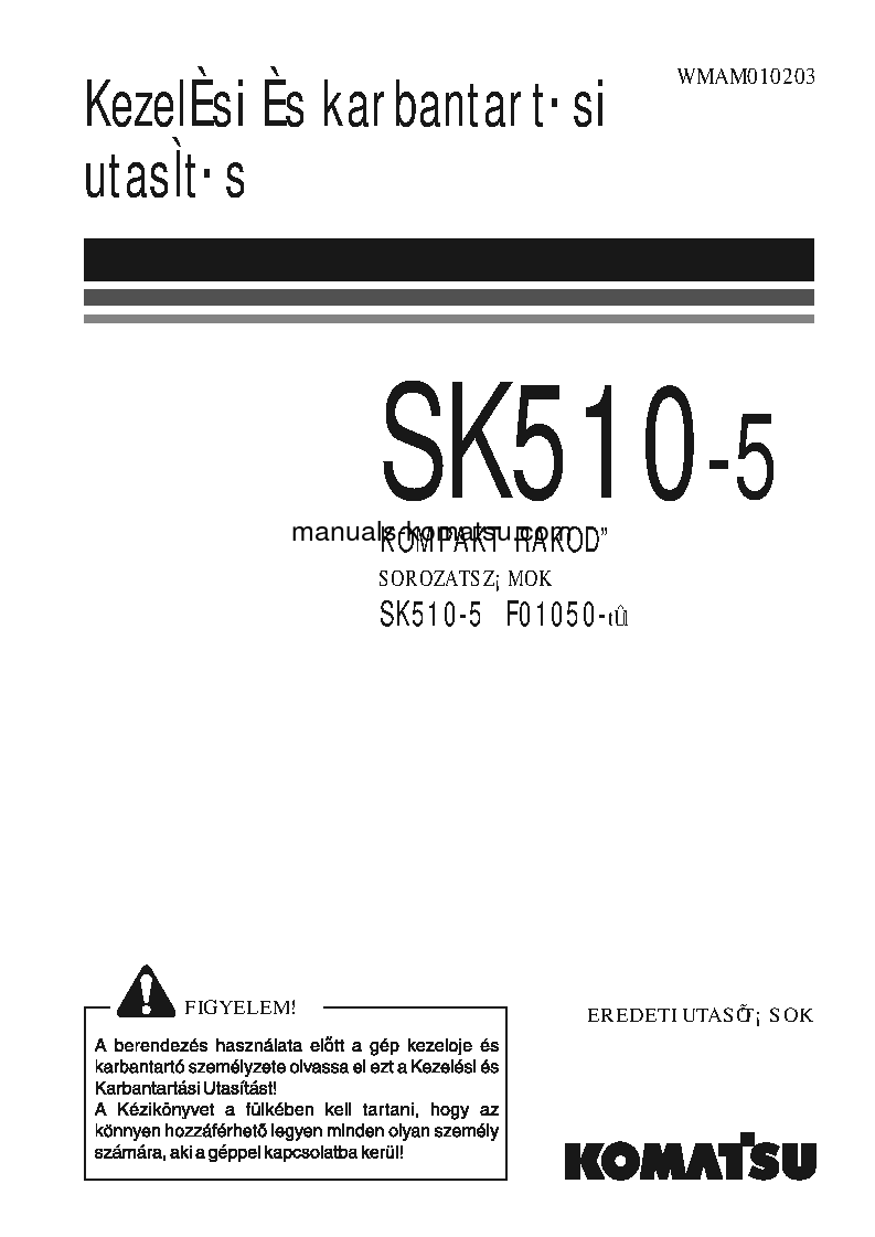 SK510-5(ITA) S/N F01050-UP Operation manual (Hungarian)