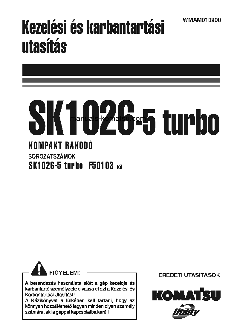 SK1026-5(ITA)-TURBO S/N F50103-UP Operation manual (Hungarian)