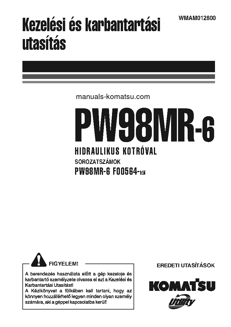 PW98MR-6(ITA) S/N F00564-UP Operation manual (Hungarian)