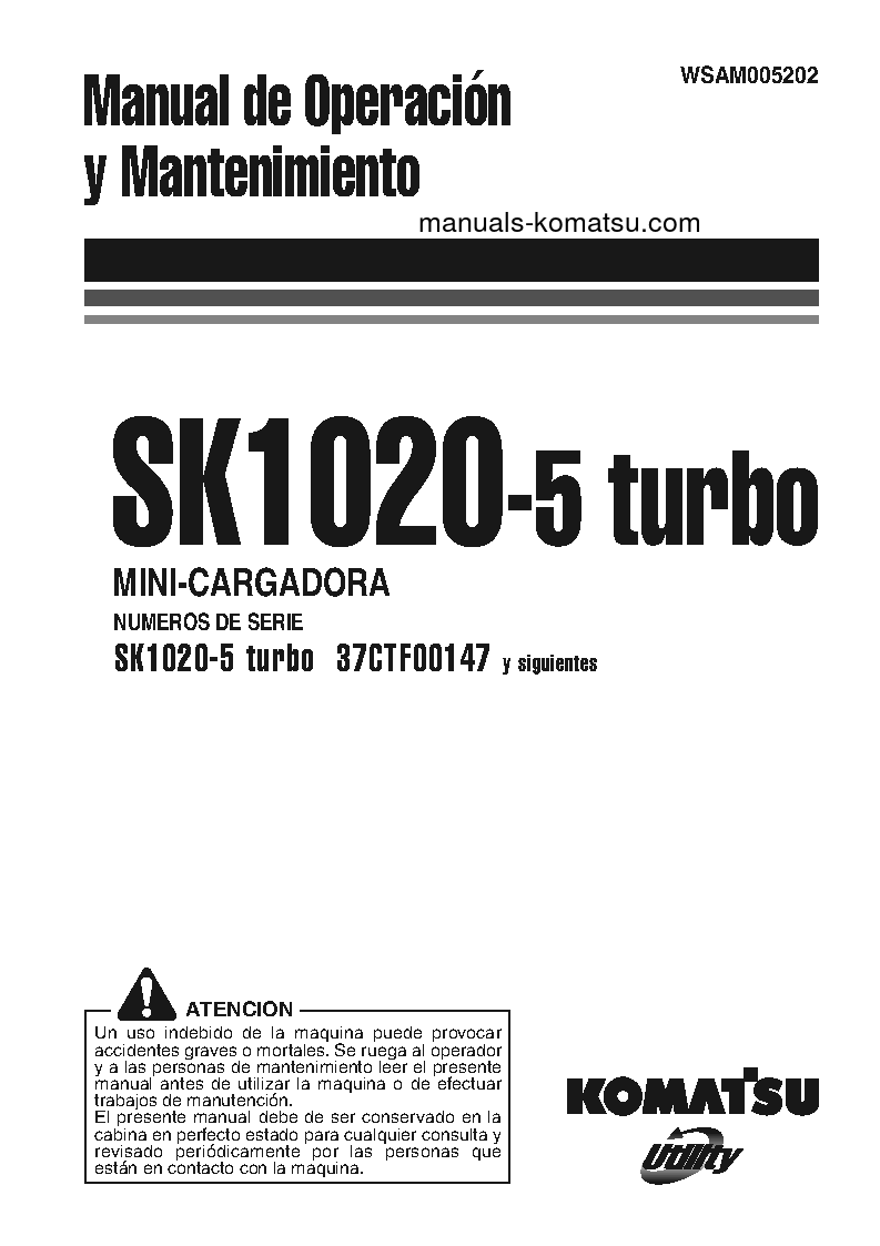 SK1020-5(ITA)-TURBO S/N 37CTF00147-37CTF00363 Operation manual (Spanish)