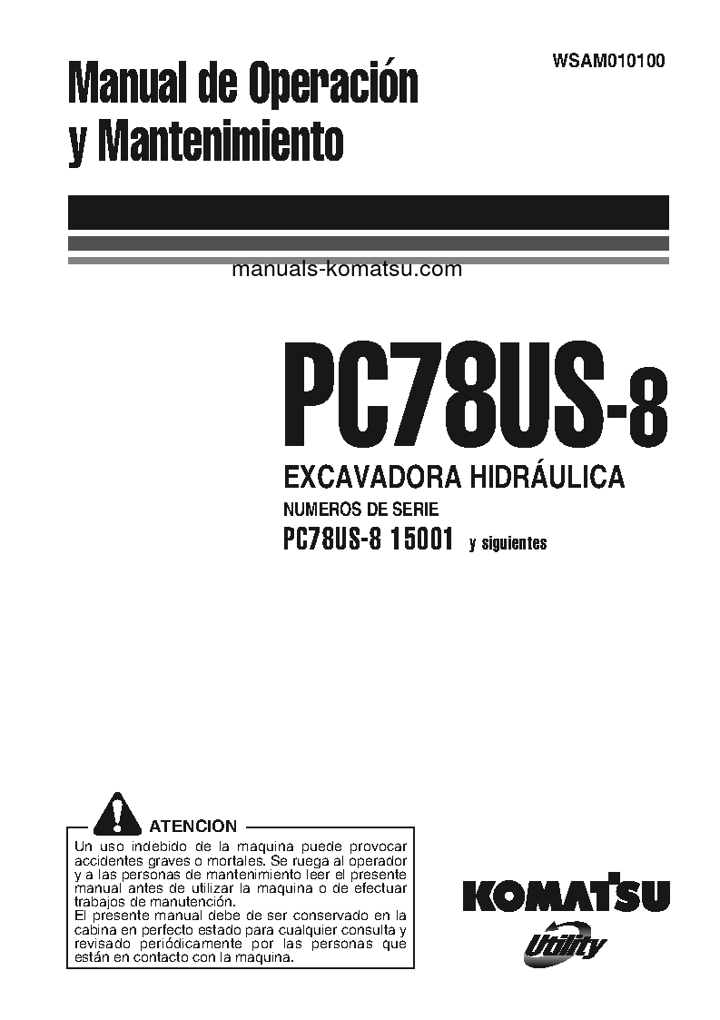 PC78US-8(JPN)-FOR EU S/N 15001-UP Operation manual (Spanish)