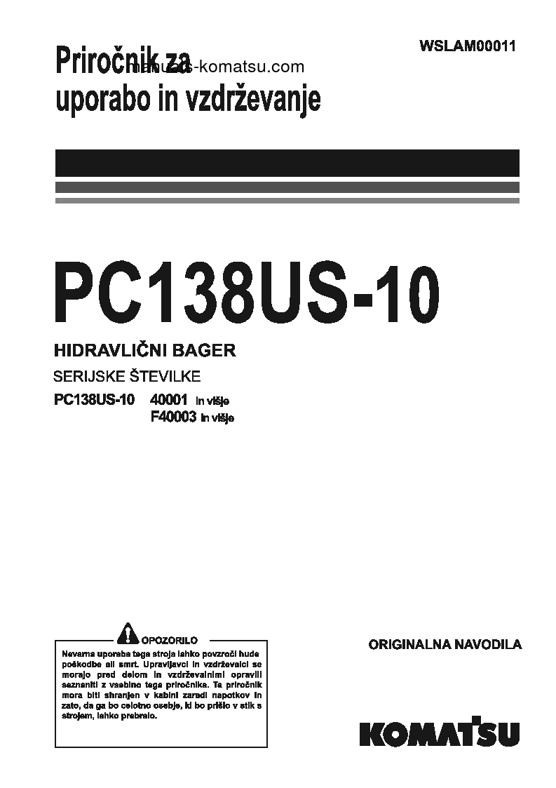 PC138US-10(ITA) S/N F40003-UP Operation manual (Slovene)
