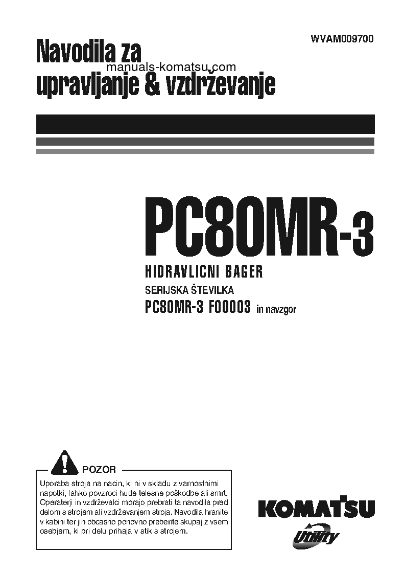 PC80MR-3(ITA) S/N F00003-UP Operation manual (Slovene)