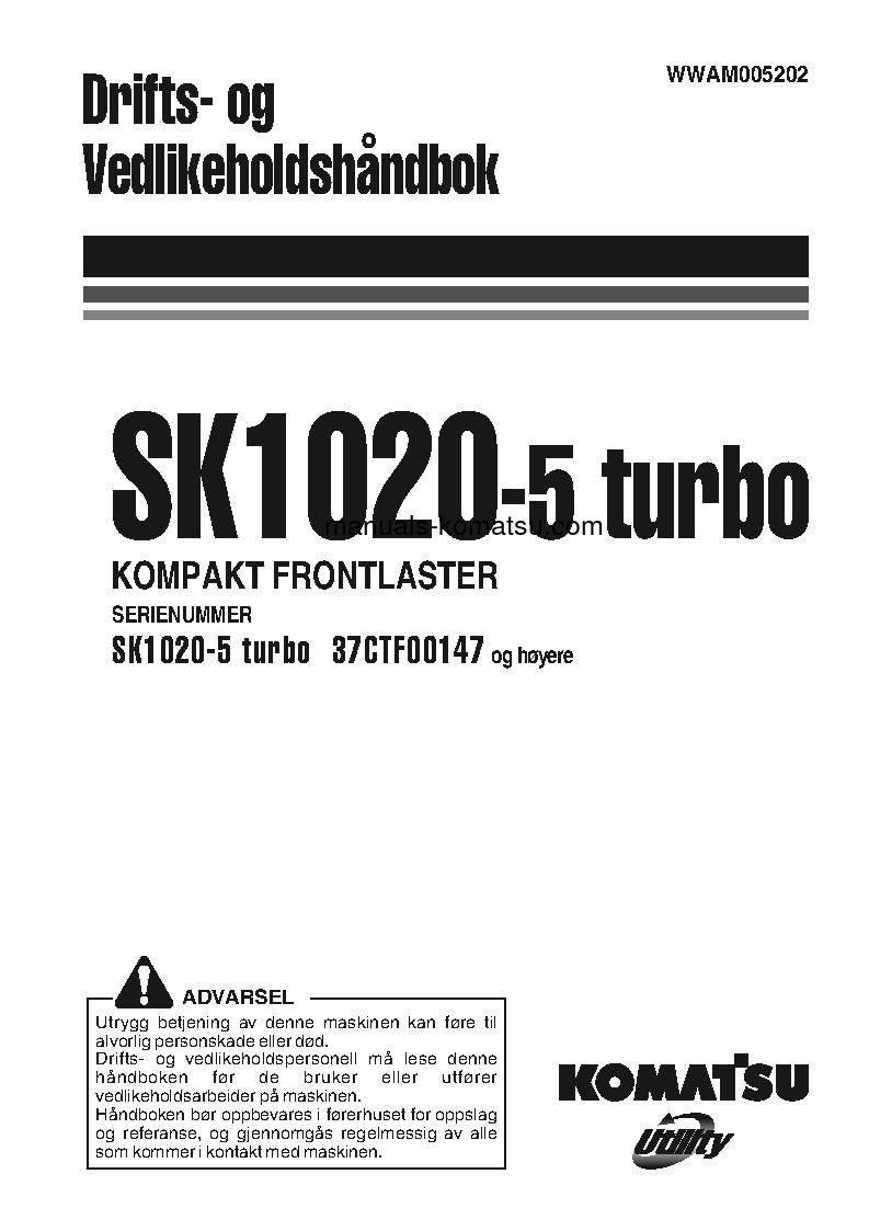 SK1020-5(ITA)-TURBO S/N 37CTF00147-37CTF00363 Operation manual (Norwegian)