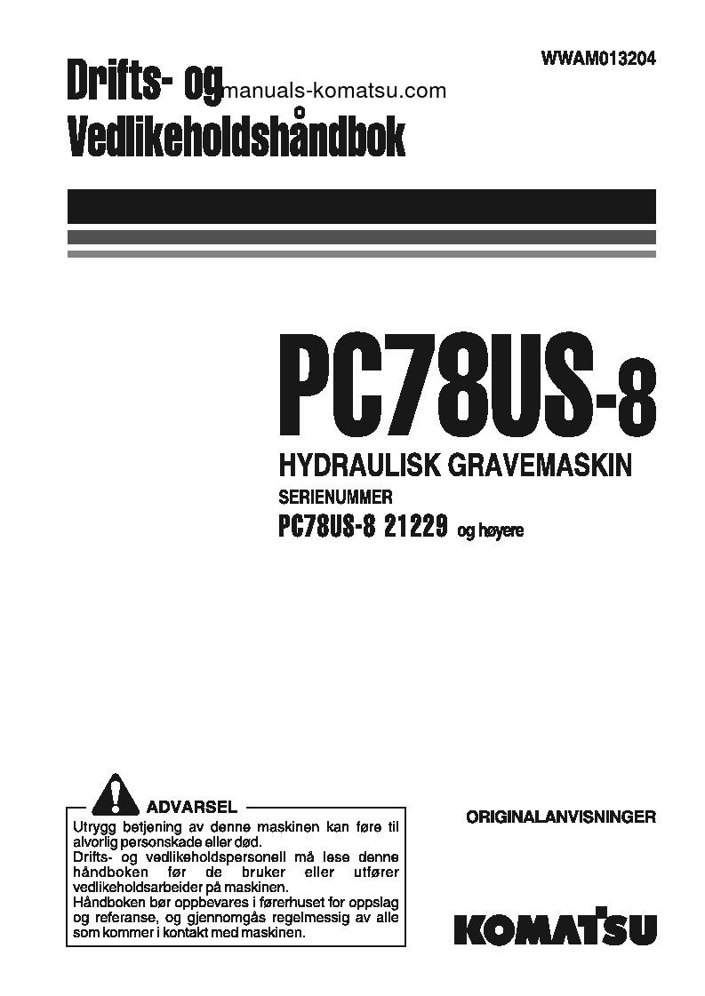 PC78US-8(JPN)-FOR EU S/N 21229-UP Operation manual (Norwegian)
