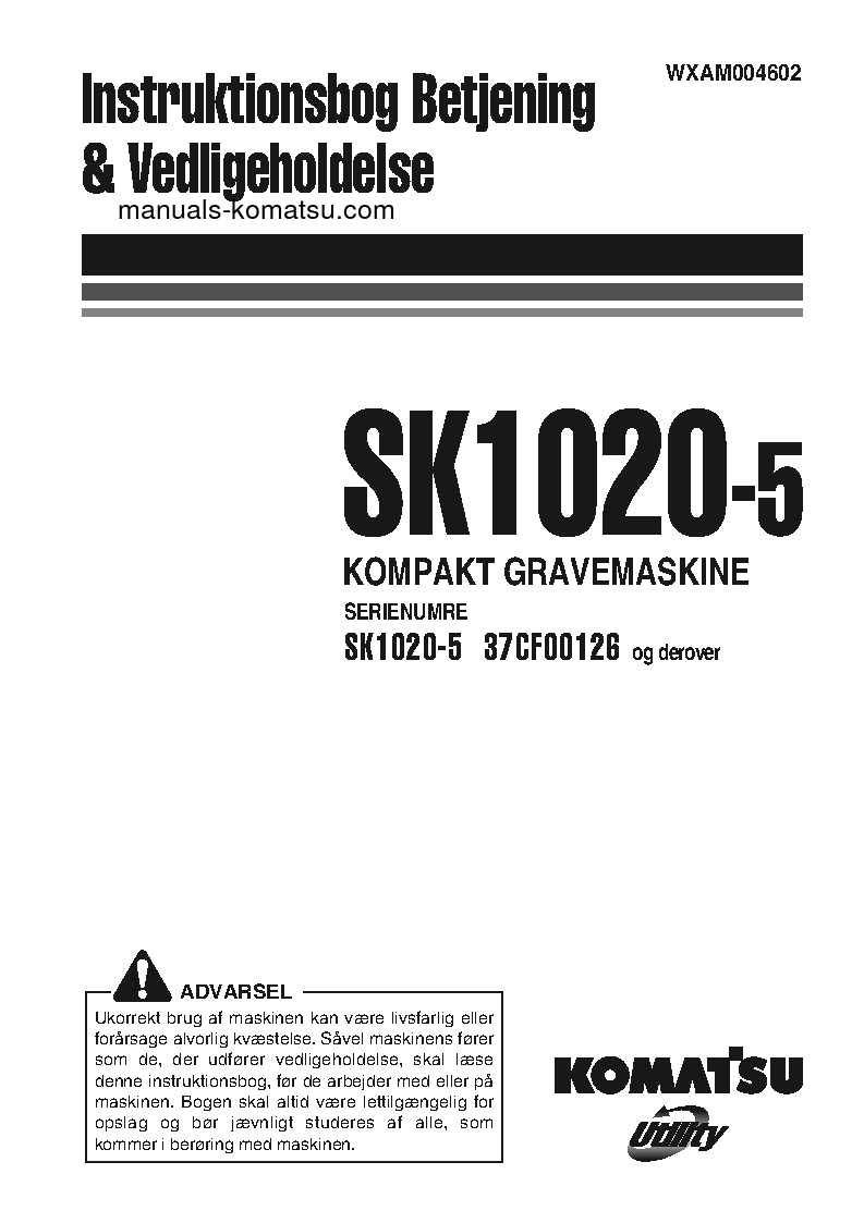 SK1020-5(ITA) S/N 37CF00126-37CF00137 Operation manual (Danish)