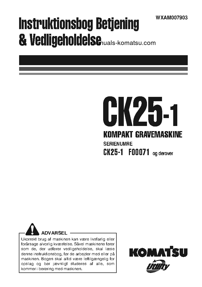 CK25-1(ITA) S/N F00071-UP Operation manual (Danish)