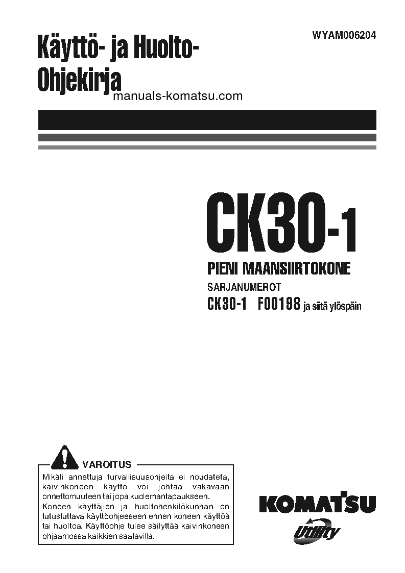 CK30-1(ITA) S/N F00198-UP Operation manual (Finnish)
