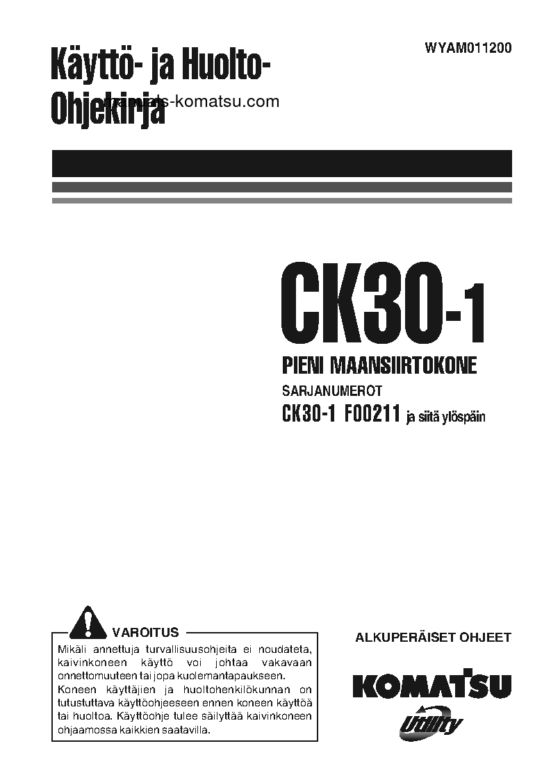 CK30-1(ITA) S/N F00211-UP Operation manual (Finnish)