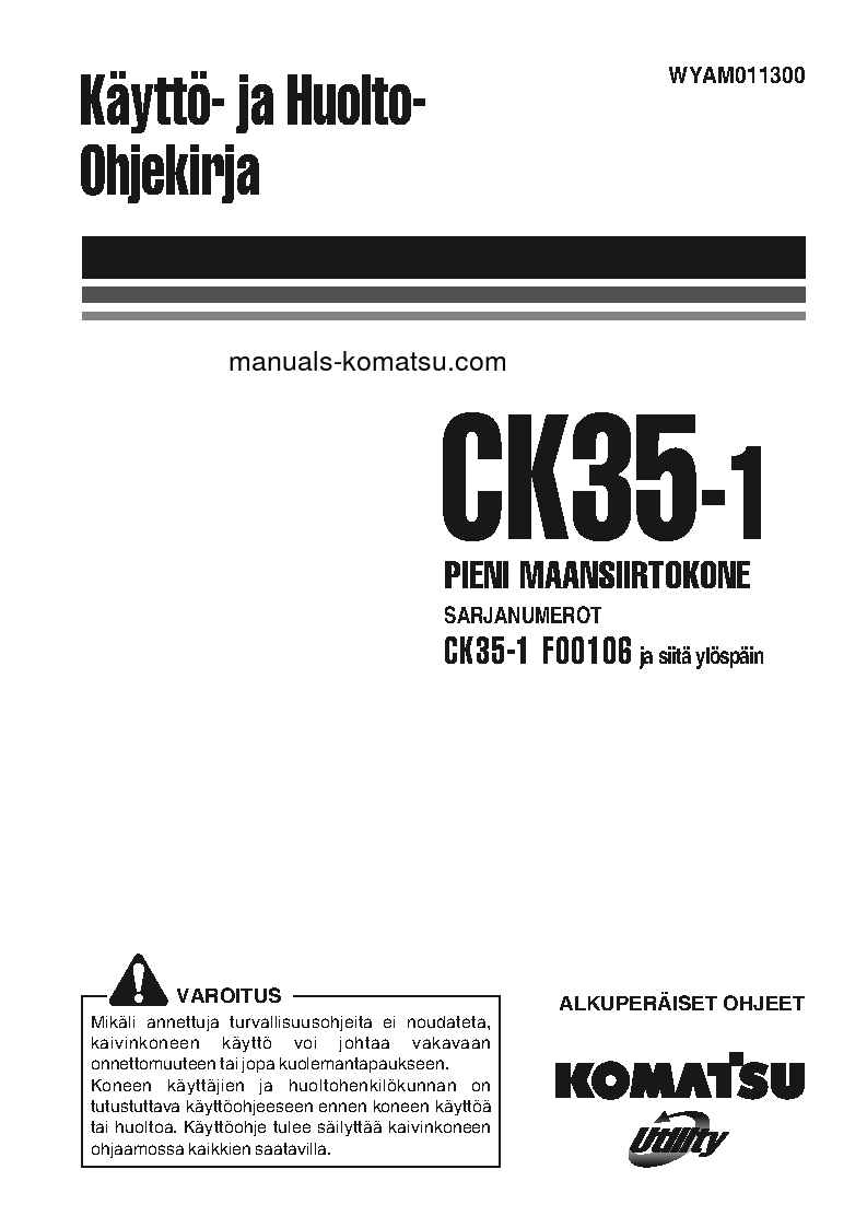 CK35-1(ITA) S/N F00106-UP Operation manual (Finnish)