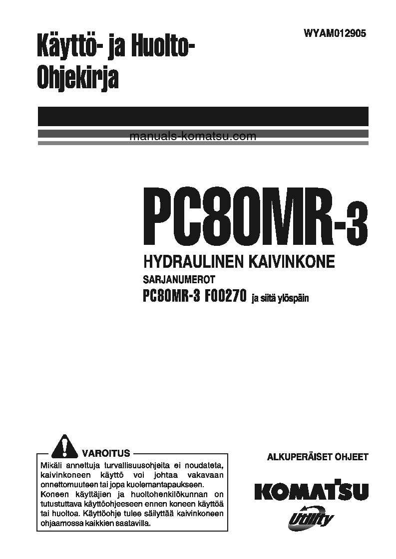 PC80MR-3(ITA) S/N F00270-UP Operation manual (Finnish)