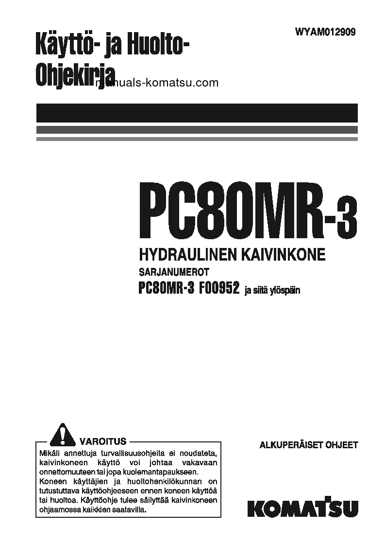 PC80MR-3(ITA) S/N F00952-UP Operation manual (Finnish)