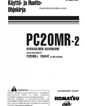 PC20MR-2(ITA) S/N F00447-UP Operation manual (Finnish)