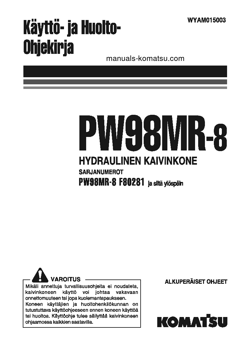 PW98MR-8(ITA) S/N F80281-UP Operation manual (Finnish)