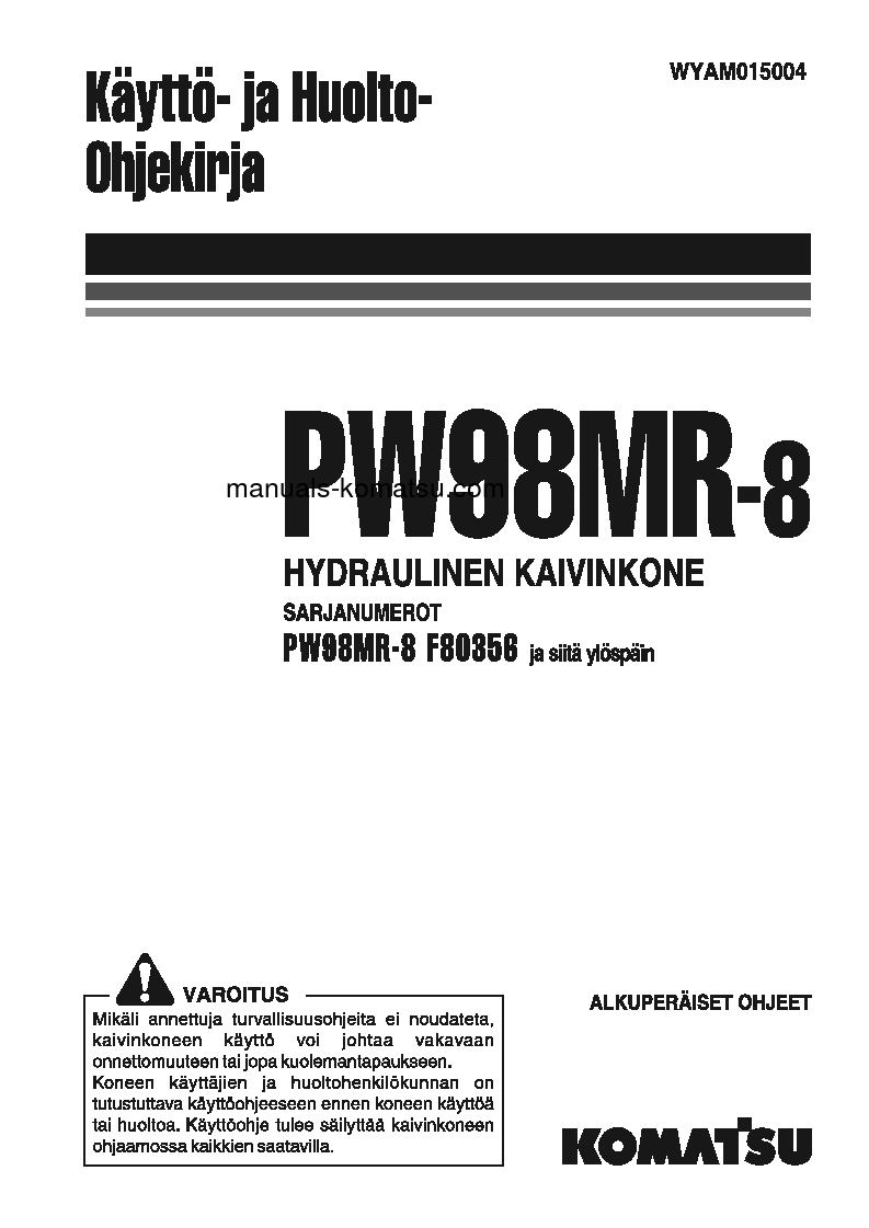 PW98MR-8(ITA) S/N F80356-UP Operation manual (Finnish)